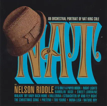 Nelson Riddle - Nat: An Orchestral Portrait Of Nat "King" Cole