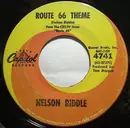 7inch Vinyl Single - Nelson Riddle - Route 66 Theme / Lolita Ya Ya