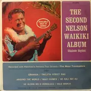 LP - Nelson Waikiki / Kani Nahaku Recorded With Paschoal's Famous Tour Drivers - The Maui Troubadors - The Second Nelson Waikiki Album / Kani Nahaku On Accordion