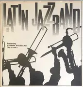 LP - Nelson Williams - Nelson 'Cadillac' Williams meets the Latin Jazzband