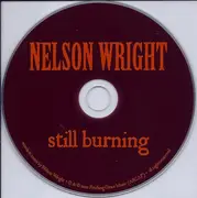 CD - Nelson Wright - Still Burning - Digipak
