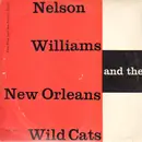 10'' - Nelson Williams And The New Orleans Wild Cats - same