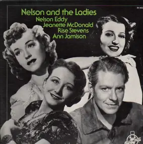 Nelson Eddy - Nelson And The Ladies