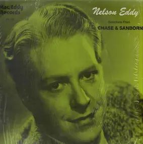 Nelson Eddy - Selections from Chase & Sanborn