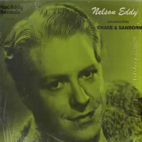 Nelson Eddy - Selections from Chase & Sanborn