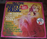 Nelson Riddle , Nelson Riddle And His Orchestra - Old-Time Party Music