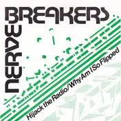Nervebreakers - Hijack The Radio