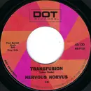 7inch Vinyl Single - Nervous Norvus - Transfusion