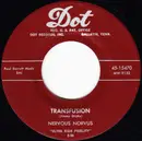 7inch Vinyl Single - Nervous Norvus - Transfusion