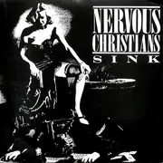 2x7inch Vinyl Single - Nervous Christians - Sink
