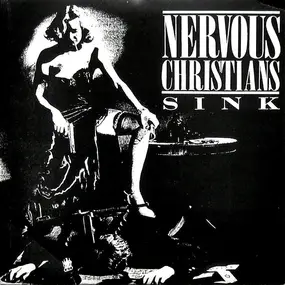 Nervous Christians - Sink