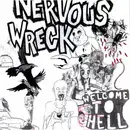 7inch Vinyl Single - Nervous Wreck - Welcome To Hell - red transparent pressing