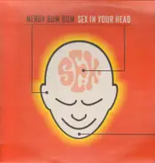 Nerdy Bum Bum - Sex In Your Head