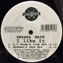12inch Vinyl Single - Neresa Maye - I Like It