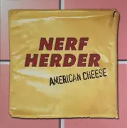 LP - Nerf Herder - American Cheese - Yellow vinyl
