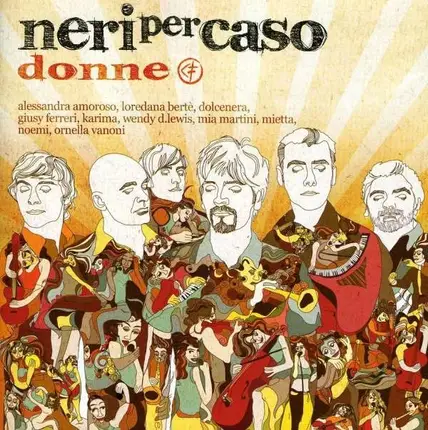 Neri Per Caso - Angoli Diversi Vol.2