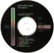 CD - Neri Per Caso - Strumenti