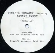 Nerio's Dubwork Featuring Darryl Pandy - Feel It