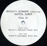 Nerio's Dubwork Featuring Darryl Pandy - Feel It