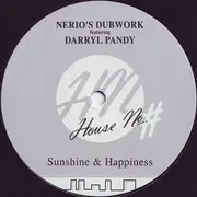 12'' - Nerio's Dubwork Featuring Darryl Pandy - Sunshine & Happiness