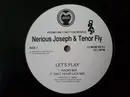 12inch Vinyl Single - Nerious Joseph and Tenor Fly - Let's Play