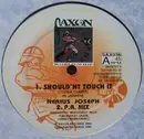 12inch Vinyl Single - Nerious Joseph - Should'nt Touch It