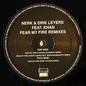 Khan - Fear My Fire Remixes