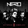 LP - Nero - Between II Worlds (vinyl)