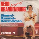 7inch Vinyl Single - Nero Brandenburg - Bimmel-Bammel-Bommelchen