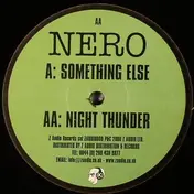 N.E.R.O. - Something Else / Night Thunder