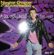 12inch Vinyl Single - Nestor Gazon Et Les Ultraphoniques - A Que C' Est L' Amour (Violette)