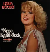 Neşe Karaböcek - Uğur Böceği
