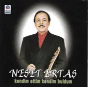 Neset Ertas - Kendim Ettim Kendim Buldum