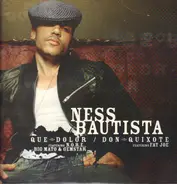 Ness Bautista - que dolor / don quixote