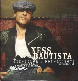 ness bautista - que dolor / don quixote