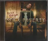 Nessa Morgan - Sex & Poverty