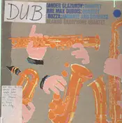 Netherlands Saxophone Quartet - Music of Glazunov, Dubois, Bozza