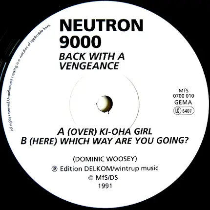 Neutron 9000 - Back With A Vengeance