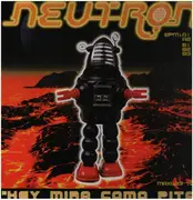 12inch Vinyl Single - Neutron - Hey Mira Como Pita