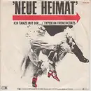 7inch Vinyl Single - Neue Heimat - Ich Tanze Mit Dir... / Typen In Trenchcoats