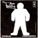 7inch Vinyl Single - Neuer Frühling - Abendlos / Liebesversuch