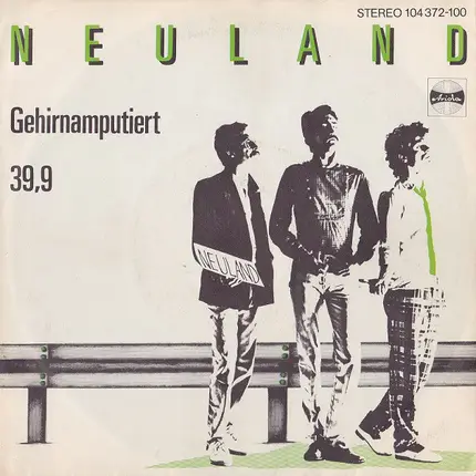 Neuland - Gehirnamputiert / 39,9