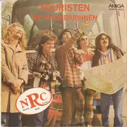 Neumis Rock Circus - Touristen / Die Nachbarinnen