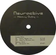 12inch Vinyl Single - Neuractive - Heavy Duty
