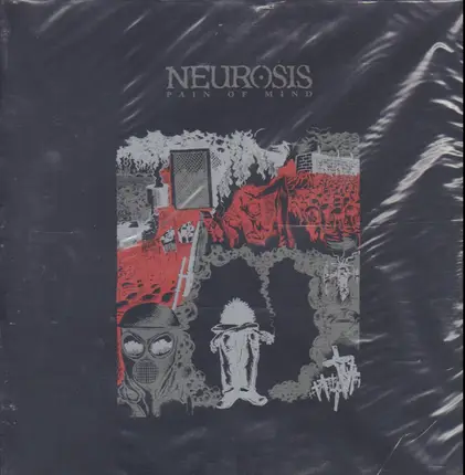 Neurosis - Pain of Mind