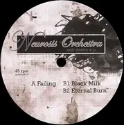 12'' - Neurosis Orchestra - Noir Desire E.P.