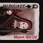 CD - Neurosonic - Drama Queen