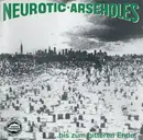 CD - Neurotic Arseholes - ... Bis Zum Bitteren Ende