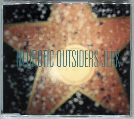 Neurotic Outsiders - Jerk