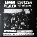 7inch Vinyl Single - Never Healed / Violent Minds - Armoury Of Fearless Truth Against Whispering Rumour - Red / Yellow / Black Vinyl